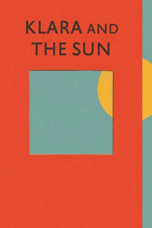 Klara and the Sun by Kazuo Ishiguro (石黑一雄) Klara and the Sun by Kazuo Ishiguro (石黑一雄)