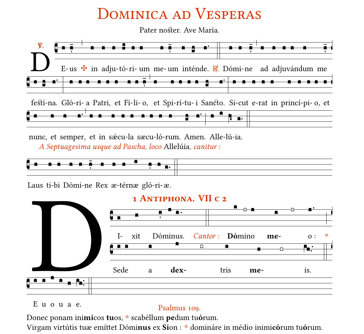 Sung Tridentine Vespers; Fully sung Roman Vespers according to the Tridentine Rite.; Gives the traditional psalms and hymns from before the Pian and Urbanian reforms.; Typeset using [Gregorio](https://gregorio-project.github.io/).